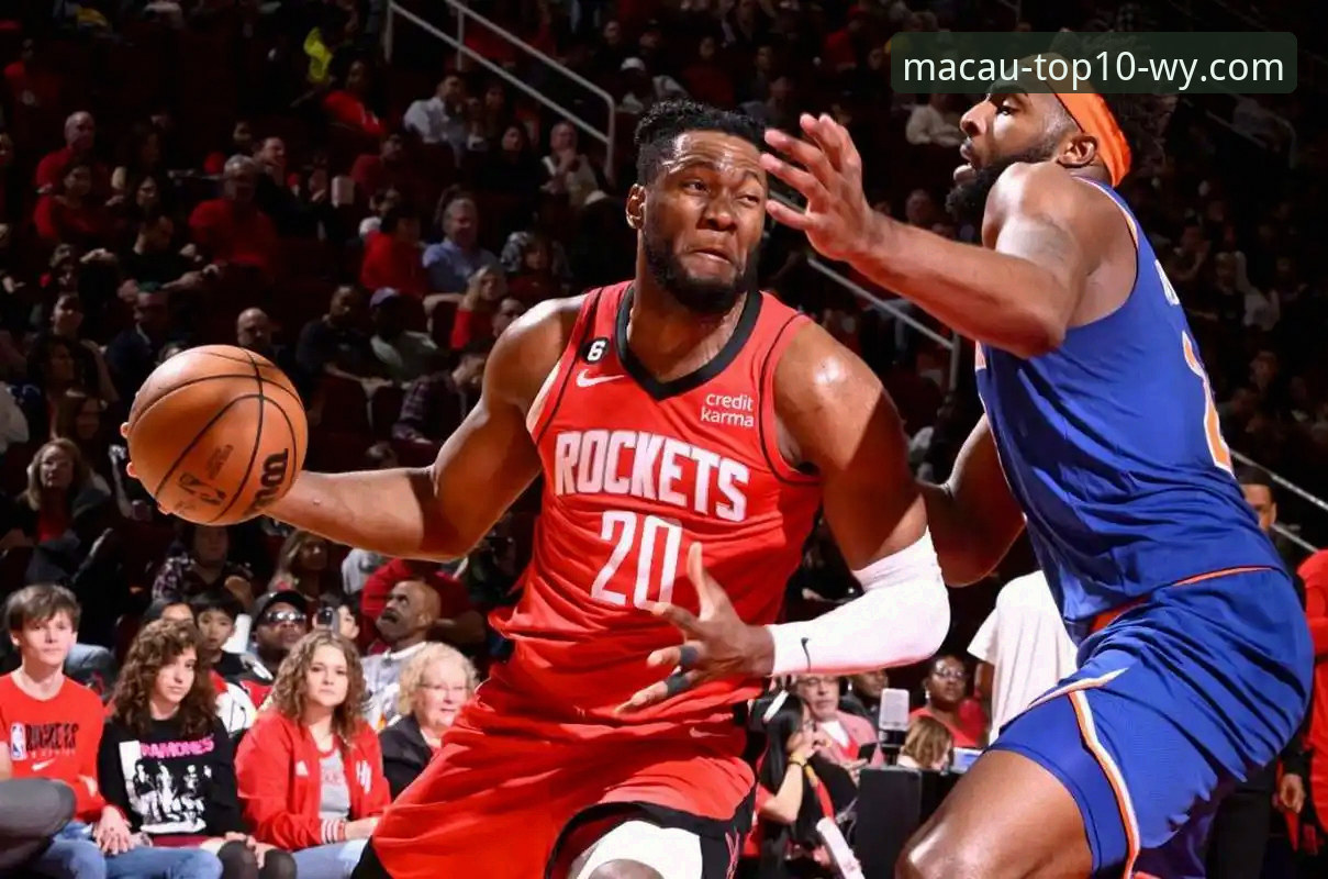 澳门娱乐官网正规吗功能详解 NBA赛事体验详解:火箭大胜尼克斯背后的战术与趋势分析
